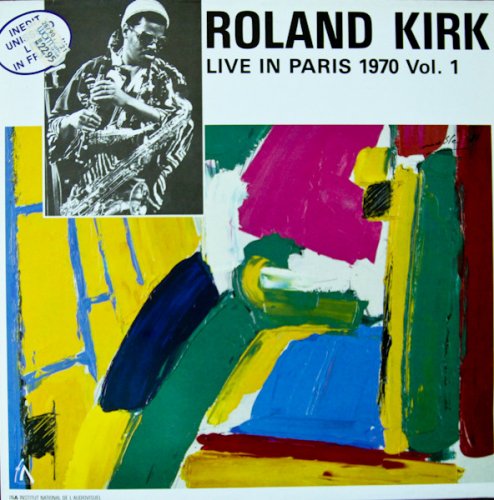 Rahsaan Roland Kirk - Live in Paris -vol 1-2 (1970) FLAC