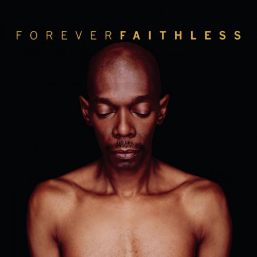 Faithless - Forever Faithless: The Greatest Hits (2005)