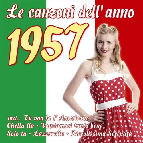 VA - Le canzoni dell’ anno 1957 (2022)