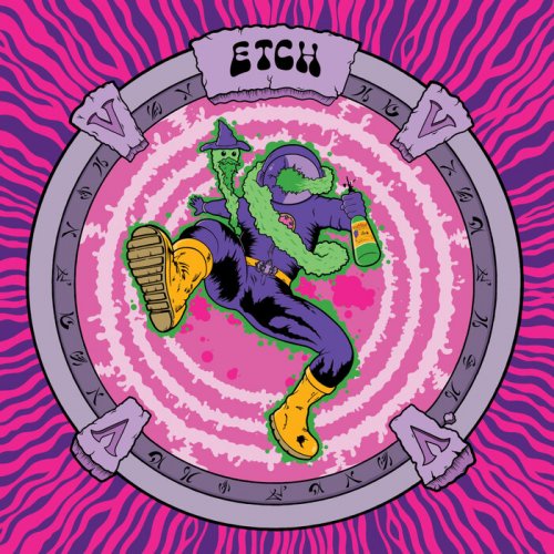 Etch - Further Adventures Of The Cosmic B-Boy (2022)