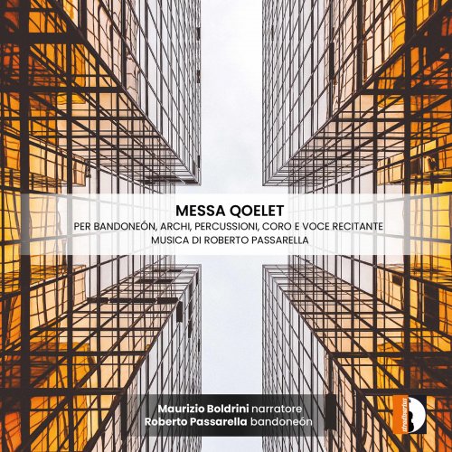 Maurizio Boldrini, Roberto Passarella - Roberto Passarella: Messa qoelet (2022) [Hi-Res]