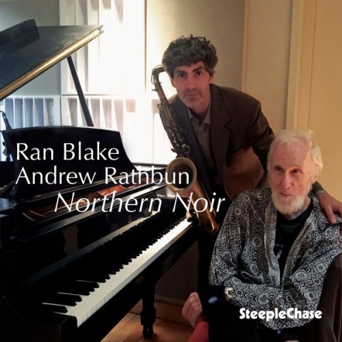 Ran Blake & Andrew Rathbun - Northern Noir (2020) [Hi-Res]