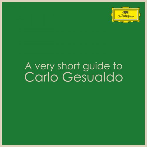 VA - A very short guide to Carlo Gesualdo (2022)