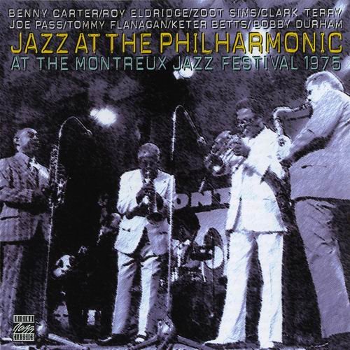 Jazz At The Philharmonic - At The Montreux Jazz Festival 1975 (1997)