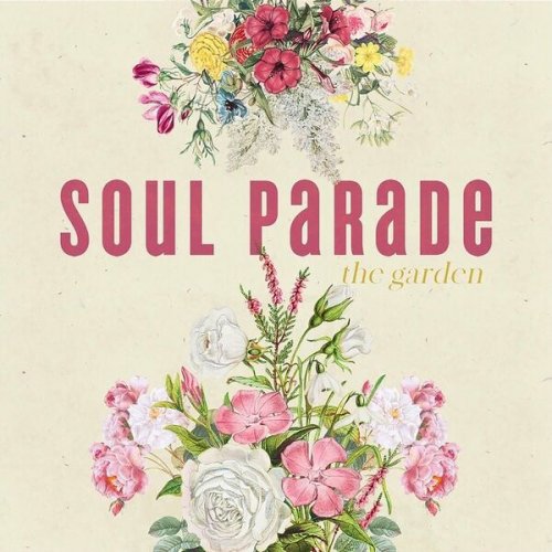 Soul Parade - The Garden (2022)