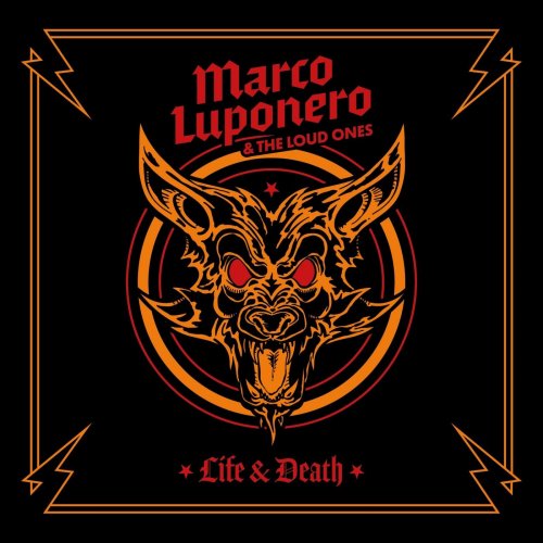Marco Luponero & The Loud Ones - Life & Death (2022) Hi-Res
