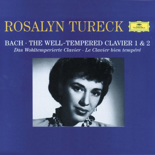 Rosalyn Tureck - Bach: The Well-Tempered Clavier 1 & 2 (1999)