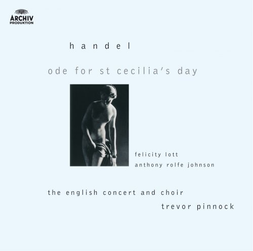 Trevor Pinnock, The English Concert - Handel: Ode for St. Cecilia's Day (1986)