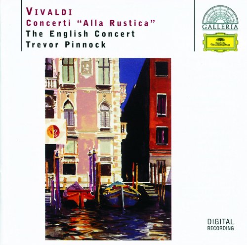 Trevor Pinnock, The English Concert - Vivaldi: Concerti "Alla Rustica" (1986)
