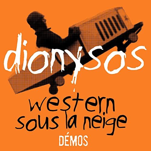 Dionysos - Western sous la neige - Démos (2022)
