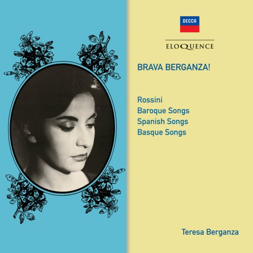 Teresa Berganza - Brava Berganza! (2018)