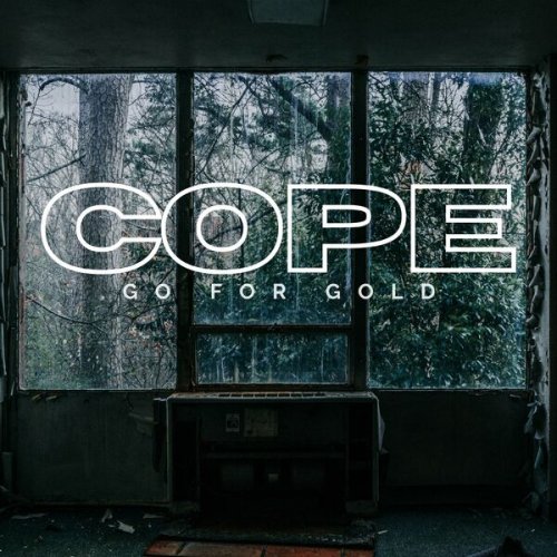 Go for Gold - Cope (2022)