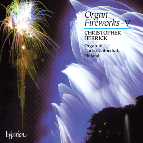 Christopher Herrick - Organ Fireworks, Vol. 5 (1994)