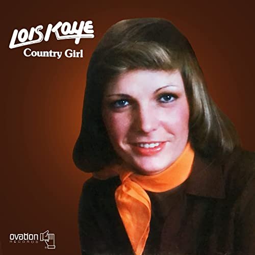 Lois Kaye - Country Girl (1977) Hi Res