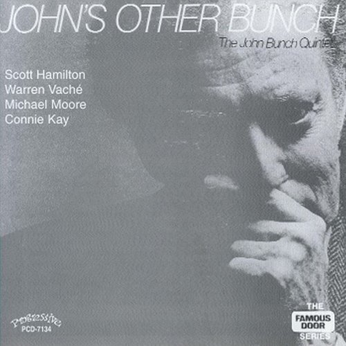 John Bunch Quintet - John's Other Bunch (2014)