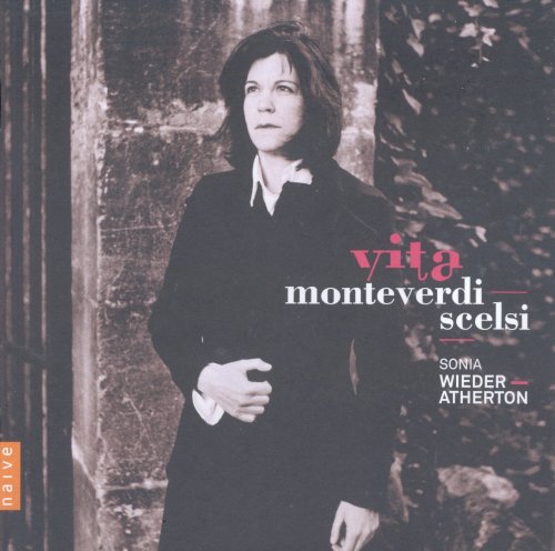 Sonia Wieder-Atherton - Vita: Monteverdi & Scelsi (2011) CD-Rip