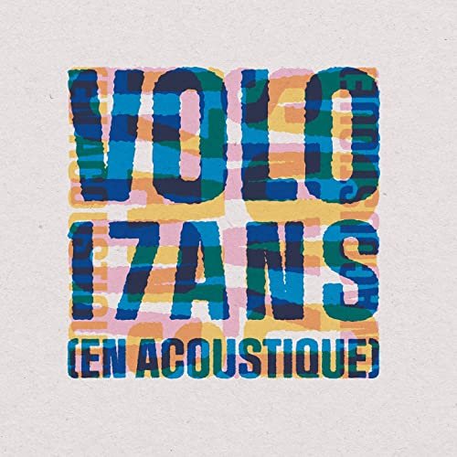 Volo - 17 ans (En acoustique) (2022) Hi-Res