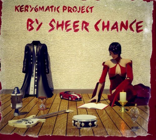 Kerygmatic Project - By Sheer Chance (2013)