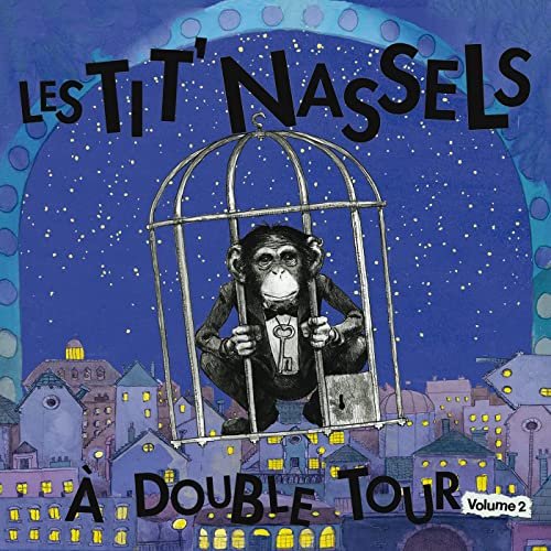 Les Tit' Nassels - À double tour, Vol. 2 (Vol. 2) (2022)