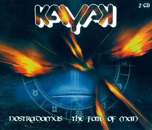 Kayak - Nostradamus: The Fate Of Man (2005)