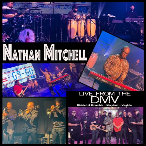 Nathan Mitchell - Live from the DMV (2022)