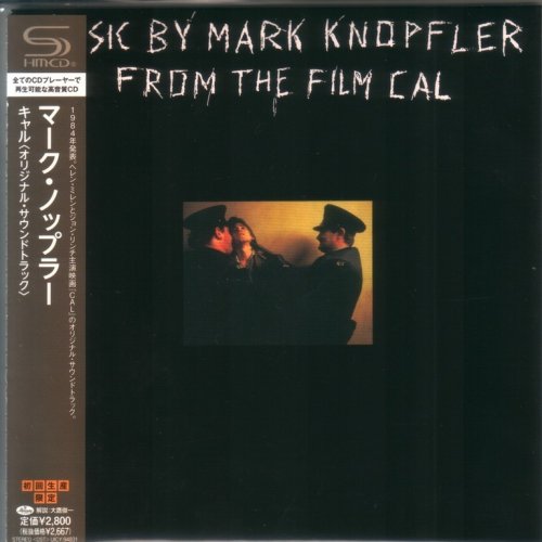 Mark Knopfler - Music By Mark Knopfler From The Film Cal (1984) {2012, Japanese Limited Edition, Remastered}