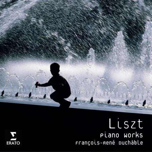 François-René Duchâble - Liszt: Piano Works (2006)