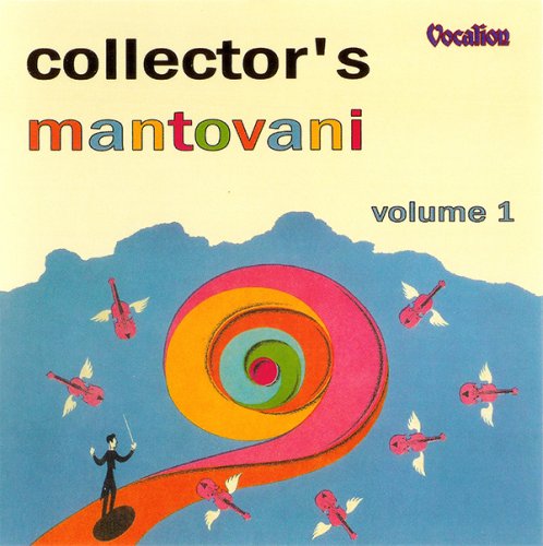 Mantovani - Collector’s Mantovani, Vol. 1 (2002)