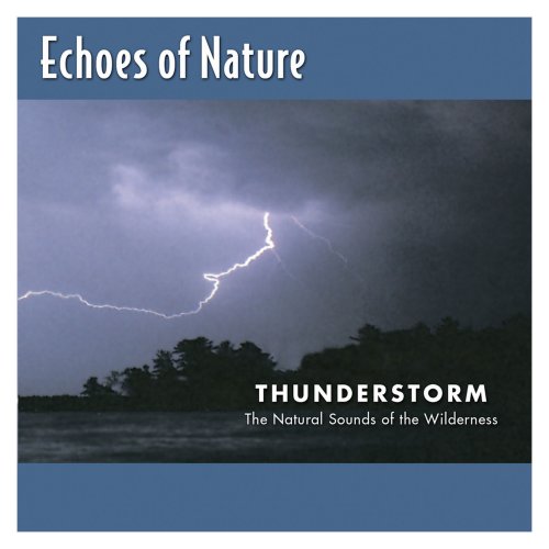 Echoes of Nature - Thunderstorm (2009)