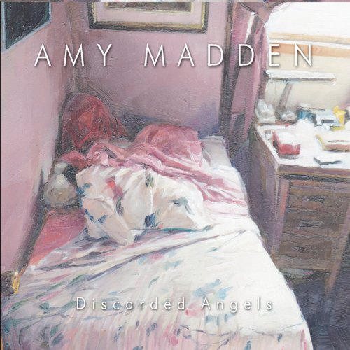 Amy Madden - Discarded Angels (2012)