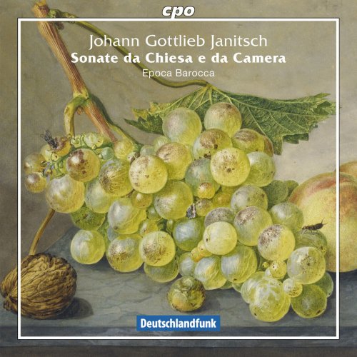 Epoca Barocca - Janitsch: Sonate da chiesa e da camera (2015)