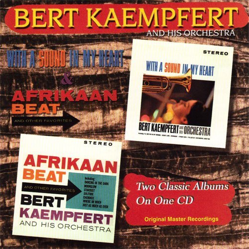 Bert Kaempfert And His Orchestra - With A Sound In My Heart / Afrikaan Beat (1962)