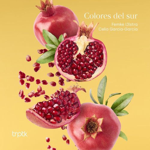 Femke IJlstra and Celia García-García - Colores del Sur (2022) [Hi-Res]