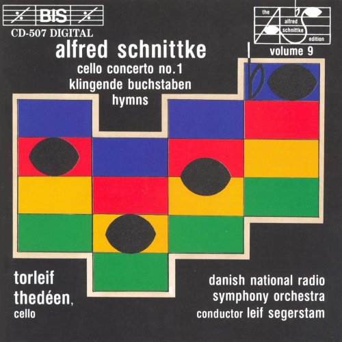 Torleif Thedéen, Leif Segerstam - Schnittke: Cello Concerto No. 1, Klingende Buchstabe, 4 Hymns (1990)