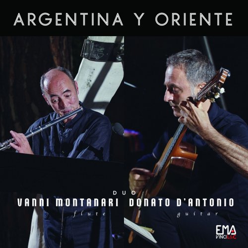 Donato D'Antonio, Vanni Montanari - Argentina Y Oriente (2022) [Hi-Res]