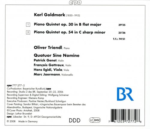 Oliver Triendl, Quatuor Sine Nomine - Goldmark, K.: Piano Quintet, Opp. 30 and 54 (2008)