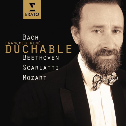 François-René Duchâble - Bach, Beethoven, Mozart & Scarlatti:Sonatas & Encores (2005)