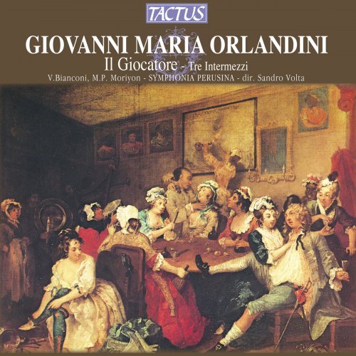 Symphonia Perusina, Sandro Volta - Orlandini: Il Giocatore (2012)