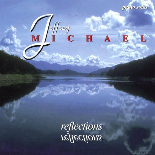 Michael Jeffrey - Reflections (1999)