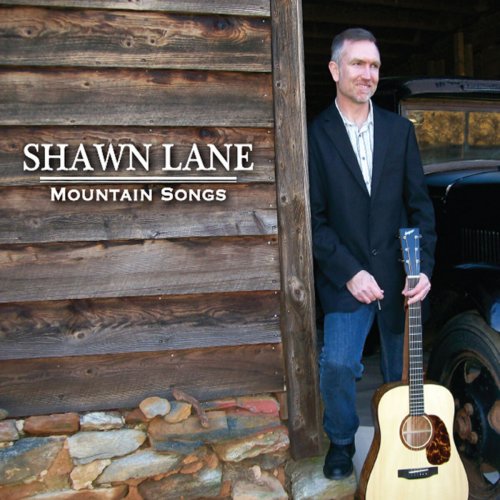 Shawn Lane - Mountain Songs (2014)