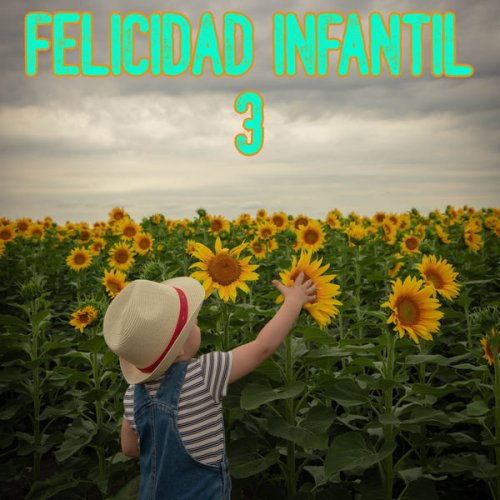 VA - Felicidad Infantil Vol. 3 (2022)