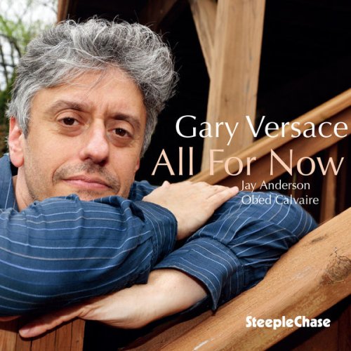 Gary Versace - All For Now (2020) [Hi-Res]