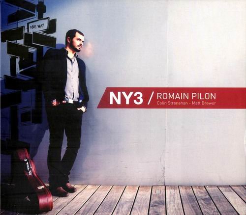 Romain Pilon - NY3 (2012)