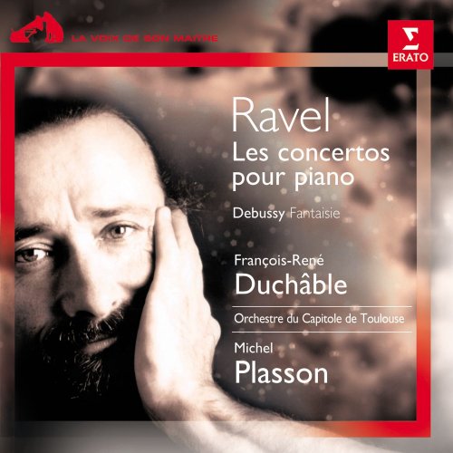 François-René Duchâble, Orchestre du Capitole de Toulouse, Michel Plasson, Jean Louis Homs - Ravel: Concertos pour piano (2010)