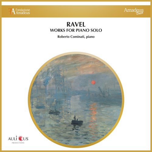 Roberto Cominati - Ravel: Works For Piano Solo (2022)