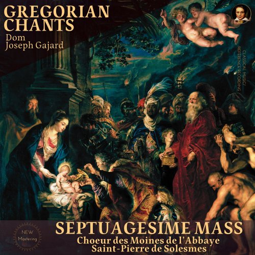 Dom Joseph Gajard - Gregorian Chants: Septuagesime Mass by Dom Joseph Gajard (2022) Hi-Res