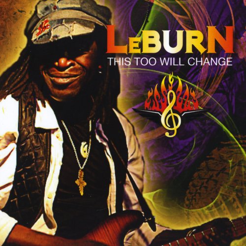 3rd Degree Leburn - This Too Will Change (2010)