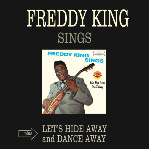 Freddie King - Freddy King Sings (1961/2021)