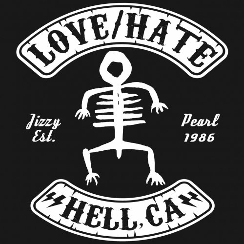 Jizzy Pearl & Love/Hate - HELL, CA (2022)