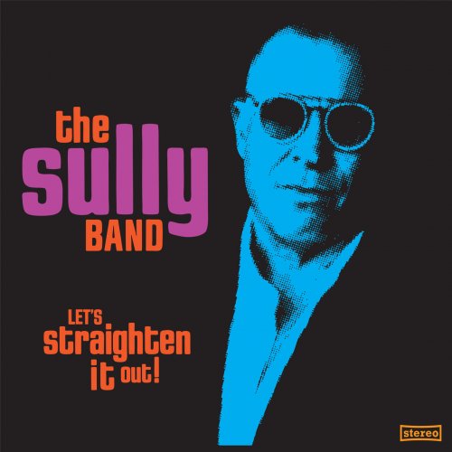 The Sully Band - Let's Straighten It Out! (2022)